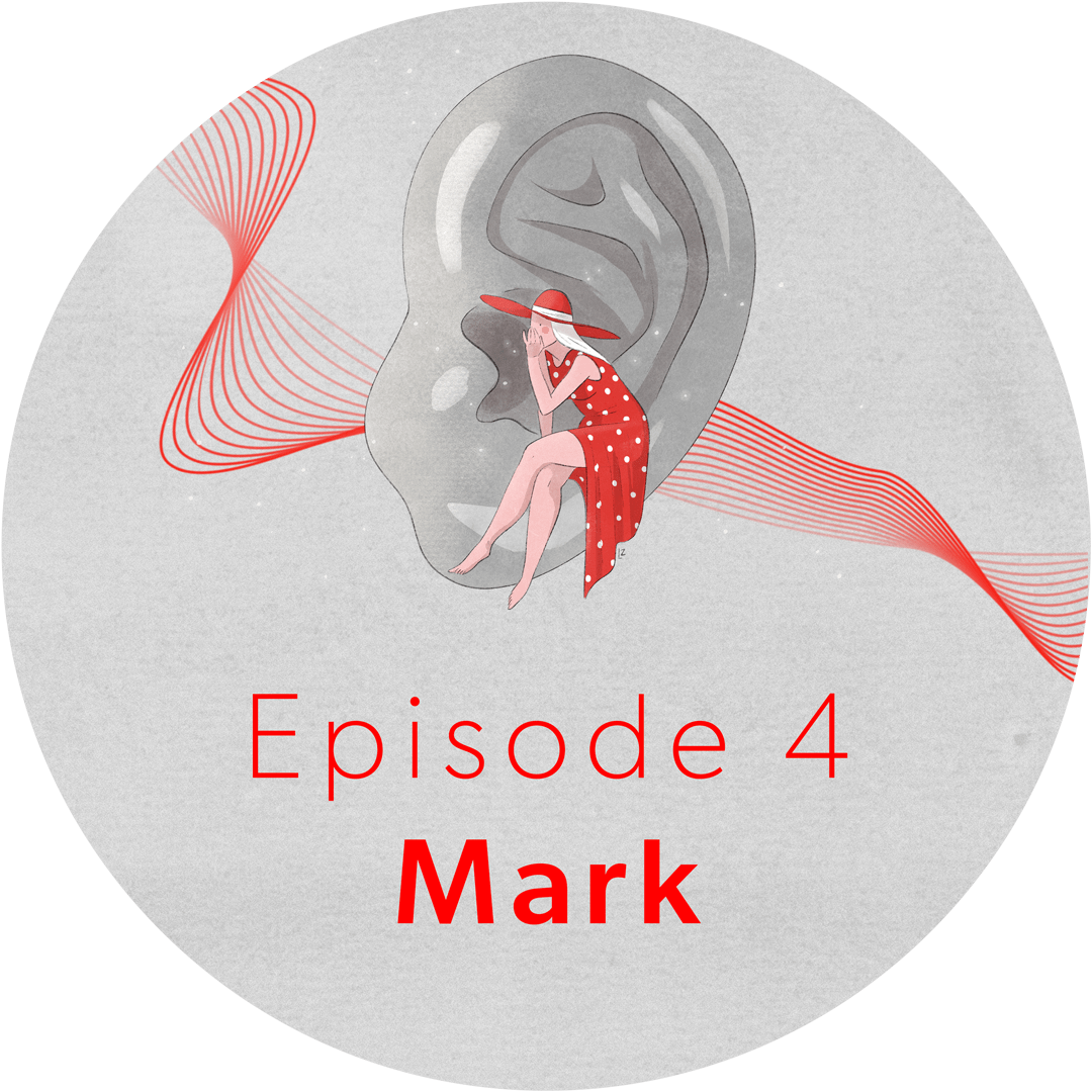 episode 4 du podcast signia - au creux de l'oreille - témoignage de Mark Gore